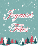 Joyeuses f&ecirc;tes sous les sapins enneig&eacute;s